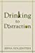 Seller image for Drinking to Distraction [Soft Cover ] for sale by booksXpress