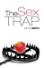 Bild des Verkufers fr The Sex Trap [Soft Cover ] zum Verkauf von booksXpress