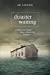Seller image for Disaster Waiting: A Modern Day Parable about a Modern Day Dilemma [Soft Cover ] for sale by booksXpress