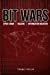 Bild des Verkufers fr BIT WARS: Cyber Crime, Hacking & Information Warfare (Volume 2) [Soft Cover ] zum Verkauf von booksXpress