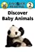 Imagen del vendedor de Discover Baby Animals: Level 2 Reader (Discover Reading) [Soft Cover ] a la venta por booksXpress