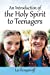Immagine del venditore per An Introduction of the Holy Spirit to Teenagers [Soft Cover ] venduto da booksXpress