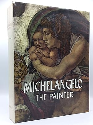 Image du vendeur pour MICHELANGELO THE PAINTER mis en vente par Kubik Fine Books Ltd., ABAA