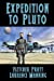 Seller image for Expedition to Pluto [Soft Cover ] for sale by booksXpress