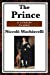 Immagine del venditore per The Prince [Soft Cover ] venduto da booksXpress