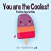 Seller image for You are the Coolest (Illustrated Jokes) [Soft Cover ] for sale by booksXpress