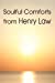 Seller image for Soulful Comforts from Henry Law [Soft Cover ] for sale by booksXpress