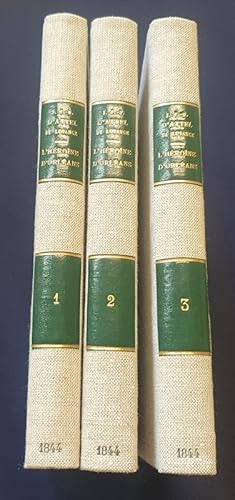 L'Héroine d'Orléans - 3 tomes en 3 volumes