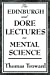 Immagine del venditore per The Edinburgh and Dore Lectures on Mental Science [Soft Cover ] venduto da booksXpress