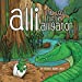 Imagen del vendedor de Alli, the Lost Little Alligator [Soft Cover ] a la venta por booksXpress
