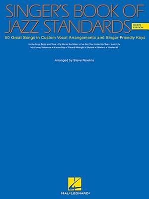 Image du vendeur pour The Singer's Book of Jazz Standards - Men's Edition: Men's Edition (Paperback) mis en vente par Grand Eagle Retail