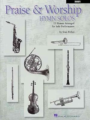 Imagen del vendedor de Praise and Worship Hymn Solos - French Horn (Paperback) a la venta por Grand Eagle Retail