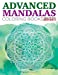 Seller image for Advanced Mandalas Coloring Books | Adults Fun Edition 3 [Soft Cover ] for sale by booksXpress