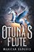 Seller image for Otuna's Flute [Soft Cover ] for sale by booksXpress