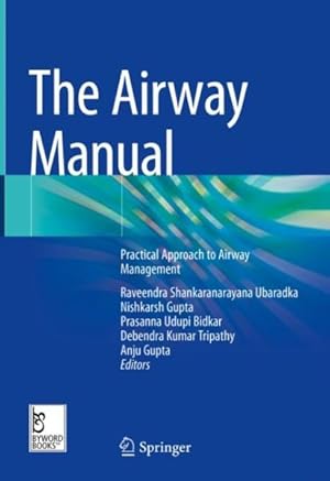 Seller image for Airway Manual : Practical Approach to Airway Management for sale by GreatBookPrices