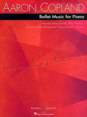 Seller image for Aaron Copland - Ballet Music for Piano (Paperback) for sale by Grand Eagle Retail