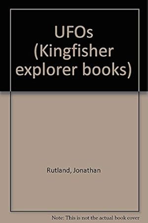 Seller image for UFOs (Kingfisher explorer books) for sale by WeBuyBooks