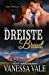 Seller image for Ihre dreiste Braut: Gro  druck (Bridgewater M ©nage-Serie) (German Edition) [Soft Cover ] for sale by booksXpress