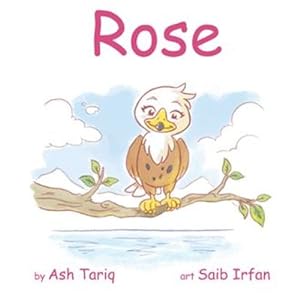 Seller image for Rose by Tariq, Ash [Paperback ] for sale by booksXpress
