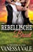 Seller image for Ihre rebellische Braut (Bridgewater M©nage-Serie) (German Edition) [Soft Cover ] for sale by booksXpress