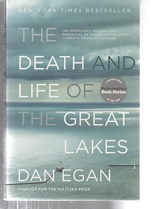 The Death and Life of the Great Lakes