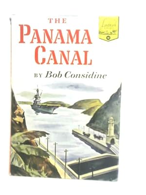 Seller image for The Panama Canal for sale by World of Rare Books
