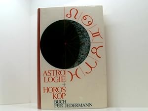 Bild des Verkufers fr Astrologie- und Horoskopbuch fr jedermann zum Verkauf von Book Broker