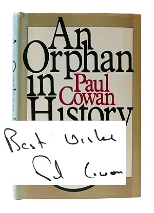 AN ORPHAN IN HISTORY: RETRIEVING A JEWISH LEGACY Signed