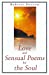 Bild des Verkufers fr Love and Sensual Poems for the Soul [Soft Cover ] zum Verkauf von booksXpress