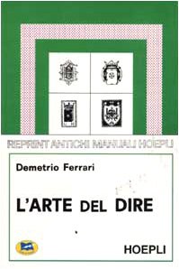 L'arte del dire. Manuale di retorica