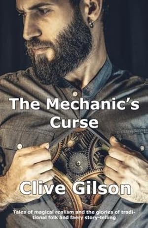 Bild des Verkufers fr The Mechanic's Curse by Gilson, Clive [Paperback ] zum Verkauf von booksXpress