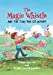 Seller image for The Magic Whistle and the Tiny Bag of Wishes [Soft Cover ] for sale by booksXpress
