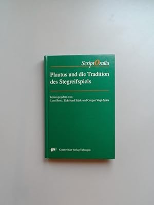 Seller image for Plautus und die Tradition des Stegreifspiels. Festgabe fr Eckard Lefvre zum 60. Geburtstag. Script Oralia 75. Reihe A: Altertumswissenschaftliche Reihe, 19. Band. for sale by Wissenschaftliches Antiquariat Zorn