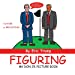 Immagine del venditore per Figuring: by Eric Trump [Soft Cover ] venduto da booksXpress