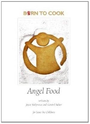 Bild des Verkufers fr Born to Cook - Angel Food zum Verkauf von WeBuyBooks