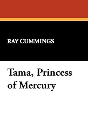 Bild des Verkufers fr Tama, Princess of Mercury zum Verkauf von WeBuyBooks