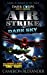 Bild des Verkufers fr Air Strike: Dark Sky (Dark Corps) [Soft Cover ] zum Verkauf von booksXpress