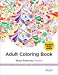 Seller image for Adult Coloring Book: Stress Relieving Patterns [Soft Cover ] for sale by booksXpress