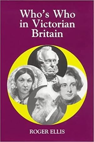 Imagen del vendedor de Who's Who in Victorian Britain (Who's Who in British History): v. 8 (Who's Who in British History S.) a la venta por WeBuyBooks