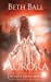 Image du vendeur pour Aurora (Age of Azuria) [Soft Cover ] mis en vente par booksXpress