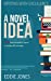 Seller image for A Novel Idea [Soft Cover ] for sale by booksXpress