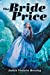 Seller image for The Bride Price [Soft Cover ] for sale by booksXpress