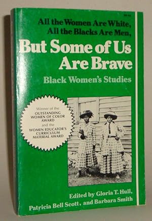 Seller image for But Some of Us Are Brave: Black Women's Studies for sale by Azarat Books