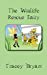Seller image for The Wildlife Rescue Fairy [Soft Cover ] for sale by booksXpress