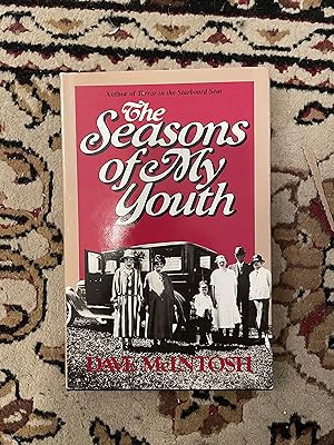 Seller image for The Seasons of My Youth for sale by Bibliophiles Inc.