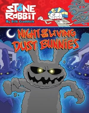 Bild des Verkufers fr Night of the Living Dust Bunnies: 6 (Stone Rabbit) zum Verkauf von WeBuyBooks