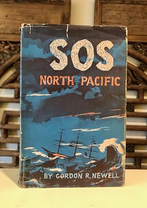 SOS North Pacific Tales of Shipwrecks off the Washington, British Columbia and Alaska Coasts [S. ...