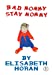 Image du vendeur pour Bad Mommy Stay Mommy [Soft Cover ] mis en vente par booksXpress