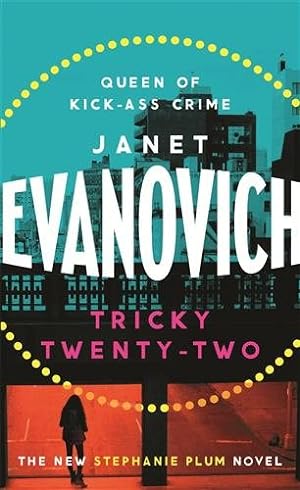 Imagen del vendedor de Tricky Twenty-two : A Sassy and Hilarious Mystery of Crime on Campus a la venta por GreatBookPrices