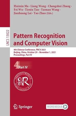 Immagine del venditore per Pattern Recognition and Computer Vision: 4th Chinese Conference, PRCV 2021, Beijing, China, October 29 â   November 1, 2021, Proceedings, Part IV (Lecture Notes in Computer Science) [Paperback ] venduto da booksXpress